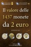 Il valore delle 1437 monete da 2 euro
