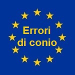 Monete in euro con errori di conio